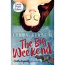 The Big Weekend: A Stella Reynolds Mystery