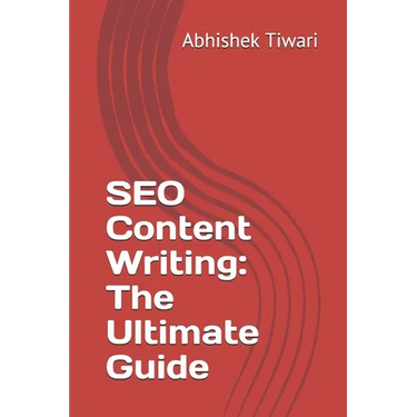 SEO Content Writing: The Ultimate Guide