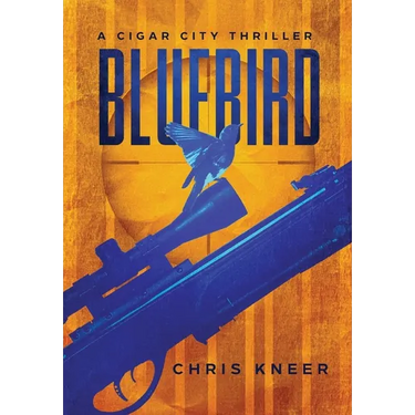 Bluebird: A Cigar City Thriller