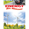 Energy All Around