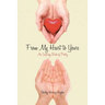 From My Heart to Yours: An Inspiring Book of Poetry