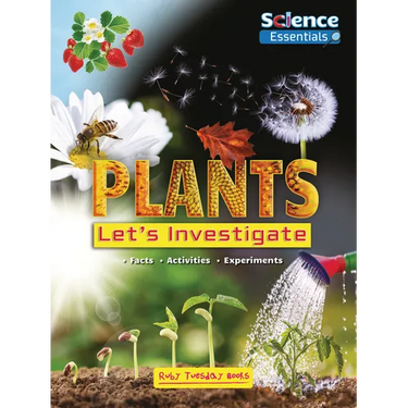 Plants: Let's Investigate