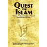 Quest for Islam: A Philosopher's Approach To Religion In The Age Of Science And Cultural Pluralism