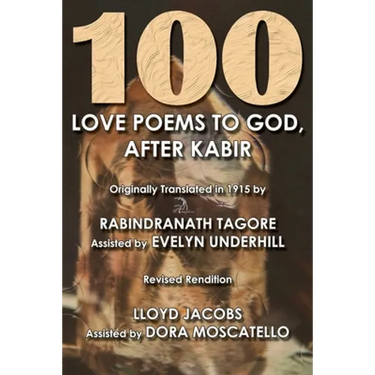 100 Love Poems to God: After Kabir