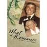 What a Romance: The Story of Bill and Rita