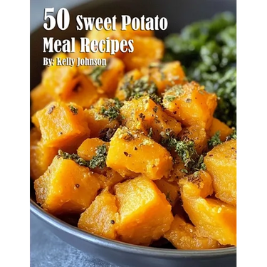 50 Sweet Potato Meal Recipes