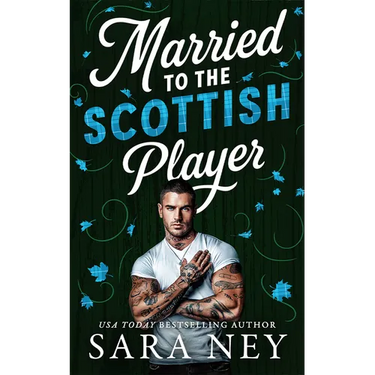 Married to the Scottish Player