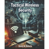 Tactical Wireless Security