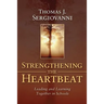 Strengthening the Heartbeat