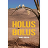 Holus Bolus