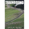 Trainbound