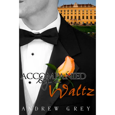 Accompanied by a Waltz