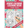 Advent Calendar Coloring Book for kids: 24 Numbered Christmas Colouring Pages - Countdown Christmas - Christmas favourites like reindeer, angels, bell