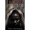 Tainted Justice