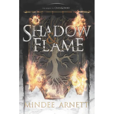 Shadow & Flame