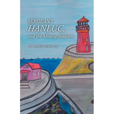 Sergeant Hanluc, and the Missing Students