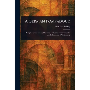 A German Pompadour