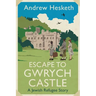 Escape to Gwrych Castle: A Jewish Refugee Story