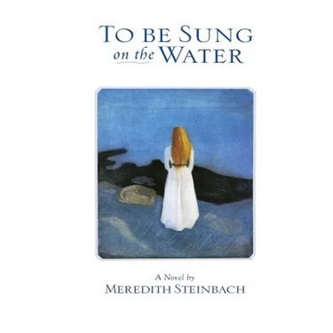 To Be Sung on the Water