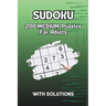 Sudoku: 200 MEDIUM Puzzles For Adults