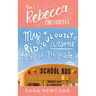 My Ridiculously Awesome End of 7th Grade: The Rebecca Chronicles series, Book 4