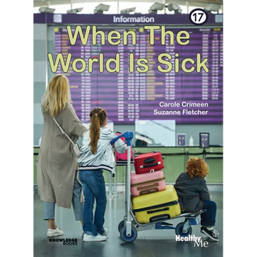 When the World Is Sick: Book 17