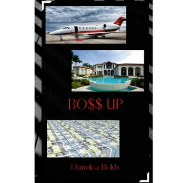 Bo$$ Up