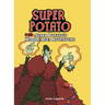 Super Potato's Middle Ages Adventure: Book 10