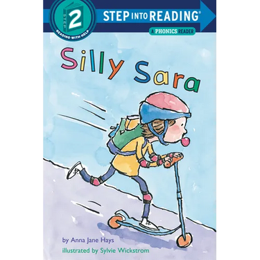 Silly Sara: A Phonics Reader