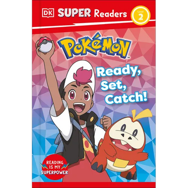 DK Super Readers Level 2 Pokã(c)Mon Ready, Set, Catch!