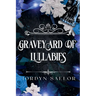 Graveyard of Lullabies