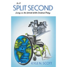 In A Split Second: Living in the World With Cerebral Palsy