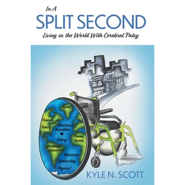 In A Split Second: Living in the World With Cerebral Palsy