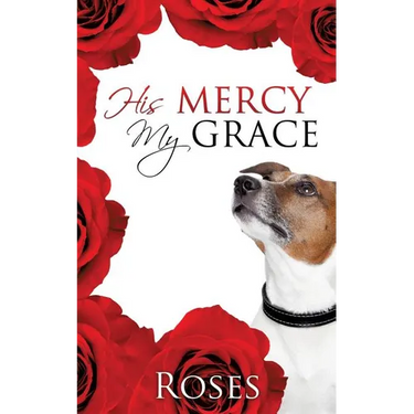 His Mercy, My Grace
