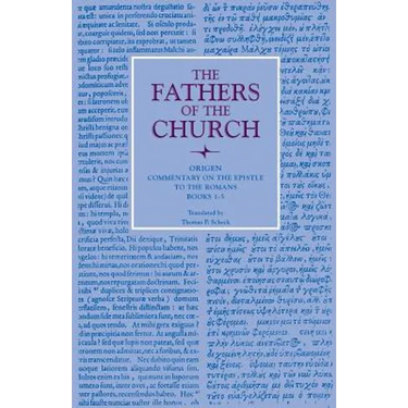 Commentary on the Epistle to the Romans, Books 1-5
