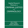 Applied Research Methods in Criminal Justice and Criminology