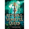Return of the Vengeful Queen