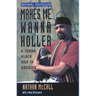 Makes Me Wanna Holler: A Young Black Man in America