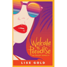 Welcome To Paradise