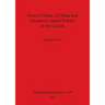 Ports of Trade, Al Mina and Geometric Greek Pottery in the Levant