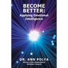 Become Better: Applying Emotional Intelligence
