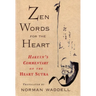Zen Words for the Heart: Hakuin's Commentary on the Heart Sutra