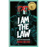 I Am the Law: How Judge Dredd Predicted Our Future