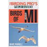 Birds of Michigan (The Birding Pro's Field Guides)