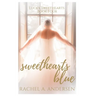Sweethearts Blue: A Sweet Romance
