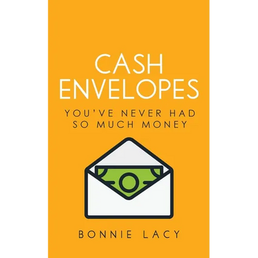 Cash Envelopes: You've Never Had So Much Money