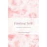 Finding Self: Journey to Self-love