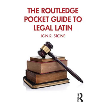 The Routledge Pocket Guide to Legal Latin