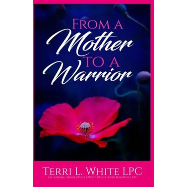 From a Mother to a Warrior