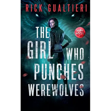 The Girl Who Punches Werewolves